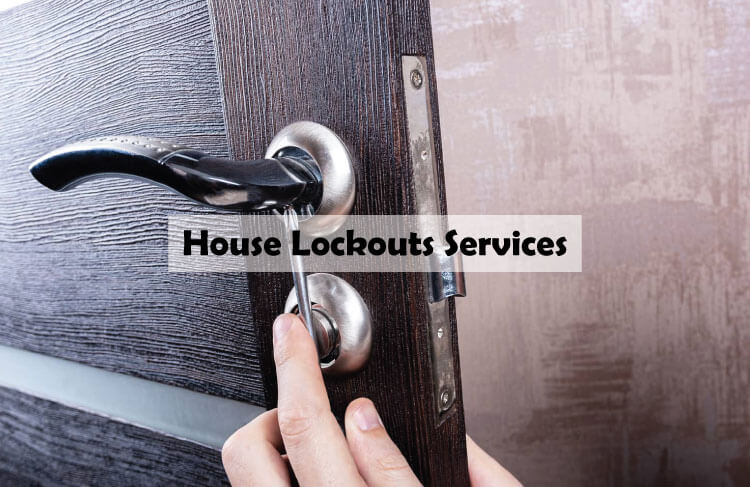 Try a Best House Lockouts Services